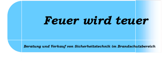 Beratung und Verkauf von Sicherheitstechnik im Brandschutzbereich